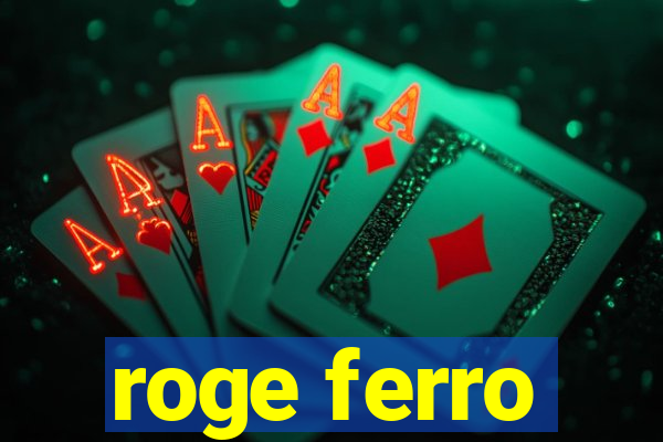 roge ferro