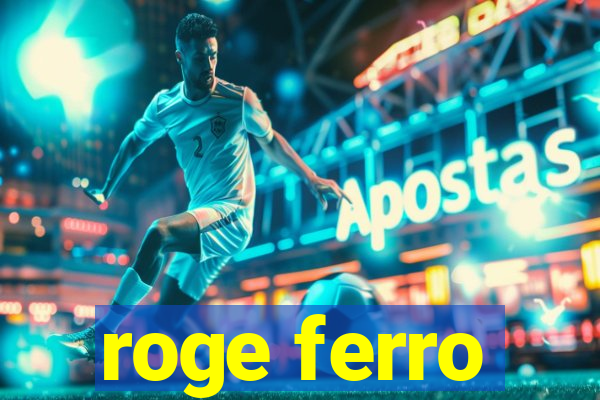 roge ferro