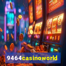 9464casinoworld