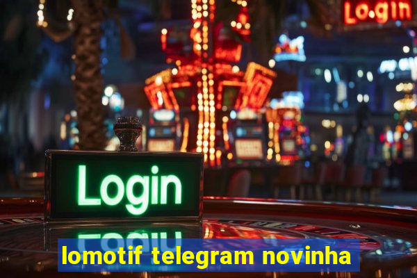 lomotif telegram novinha