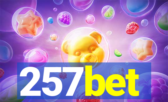 257bet