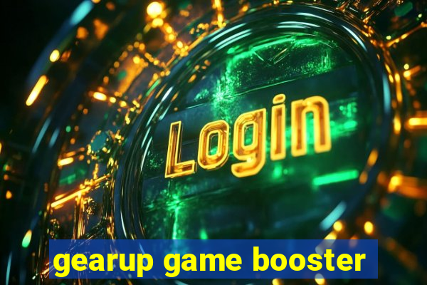 gearup game booster