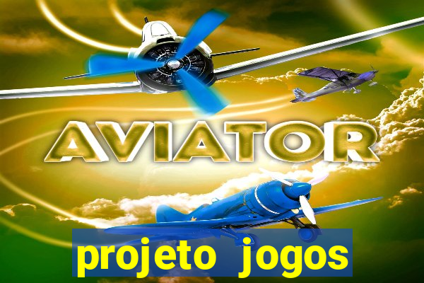 projeto jogos internos escolares