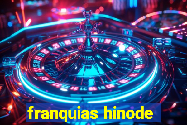 franquias hinode