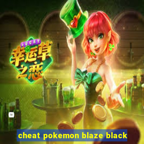 cheat pokemon blaze black