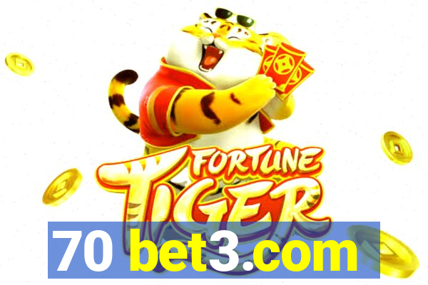 70 bet3.com