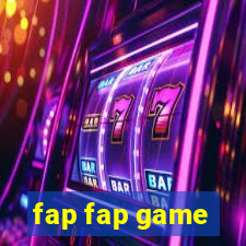 fap fap game