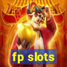 fp slots