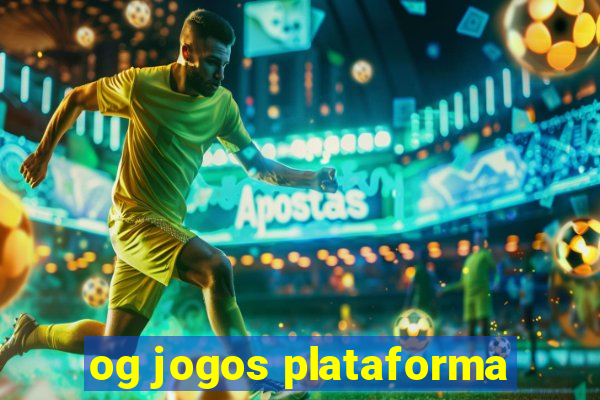 og jogos plataforma