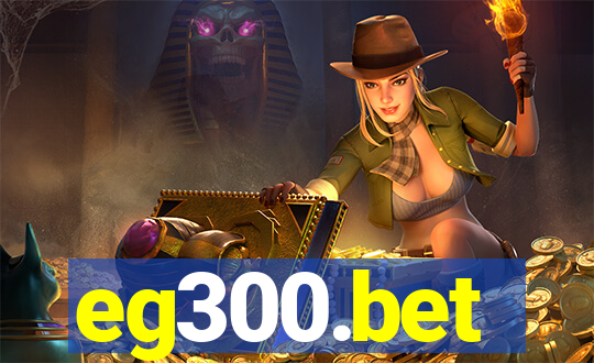 eg300.bet