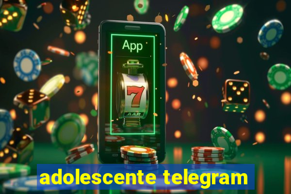 adolescente telegram