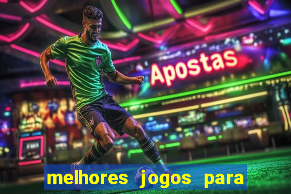 melhores jogos para o tablet