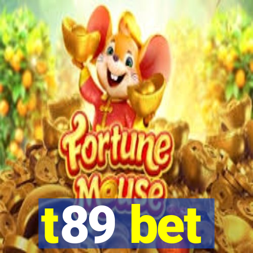 t89 bet