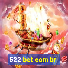 522 bet com br