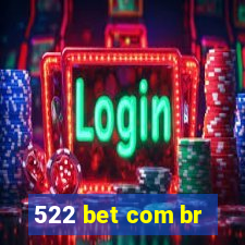 522 bet com br