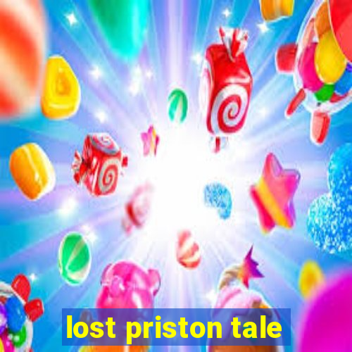 lost priston tale