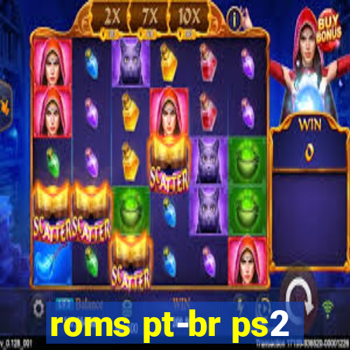 roms pt-br ps2