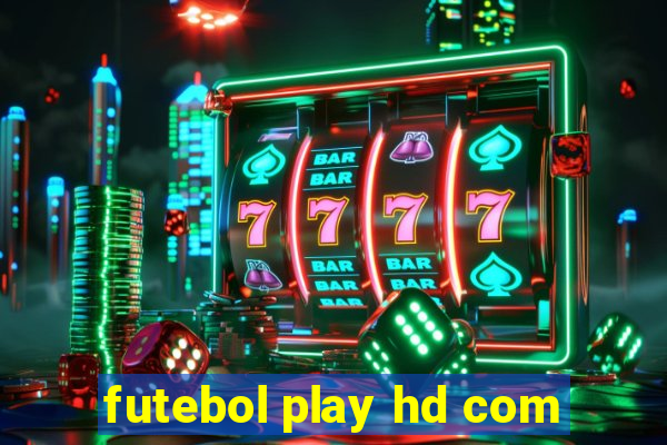 futebol play hd com