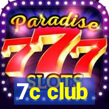 7c club