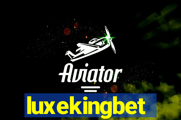 luxekingbet