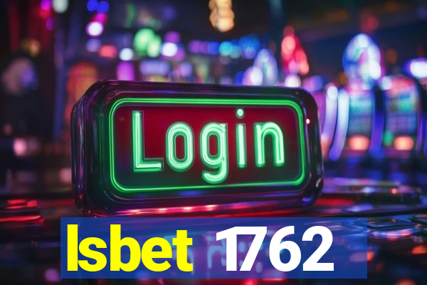 lsbet 1762