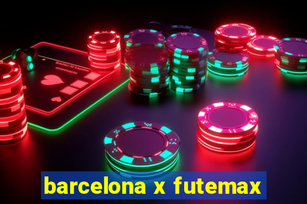 barcelona x futemax