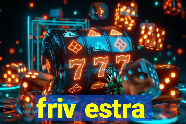 friv estra