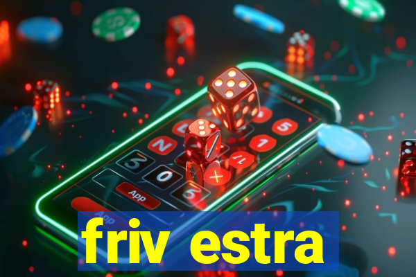 friv estra