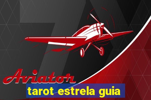 tarot estrela guia