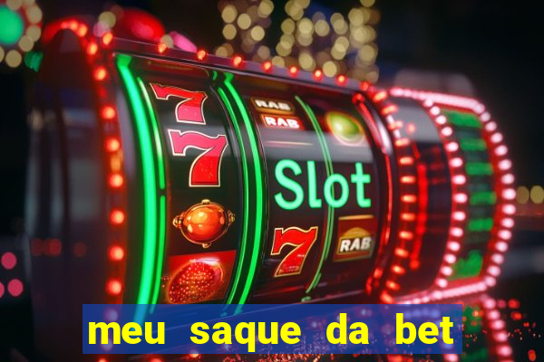 meu saque da bet nao caiu