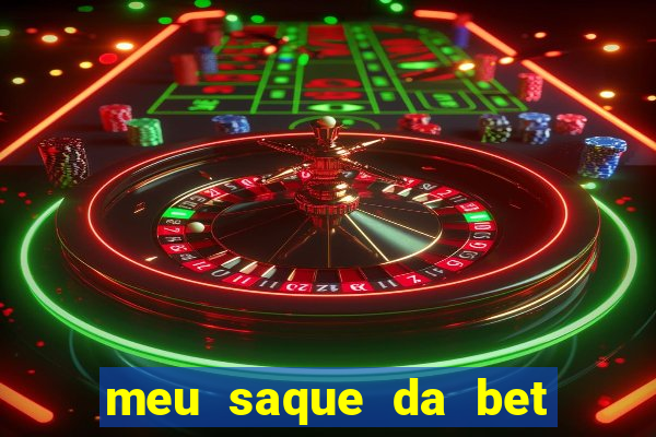 meu saque da bet nao caiu