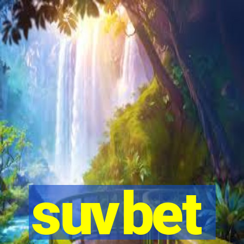 suvbet