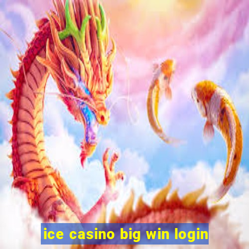 ice casino big win login