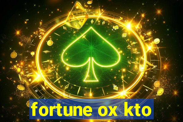 fortune ox kto