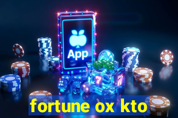 fortune ox kto