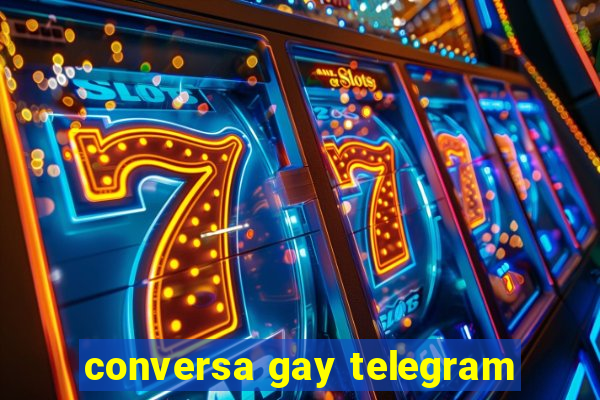 conversa gay telegram