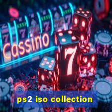 ps2 iso collection