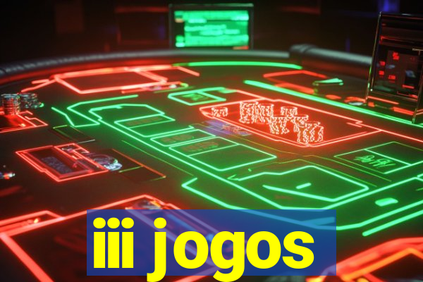 iii jogos