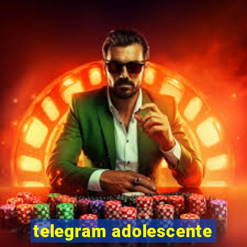 telegram adolescente