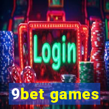 9bet games