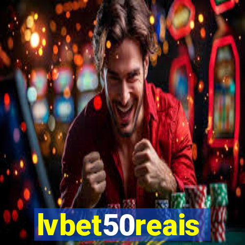 lvbet50reais