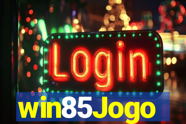 win85Jogo