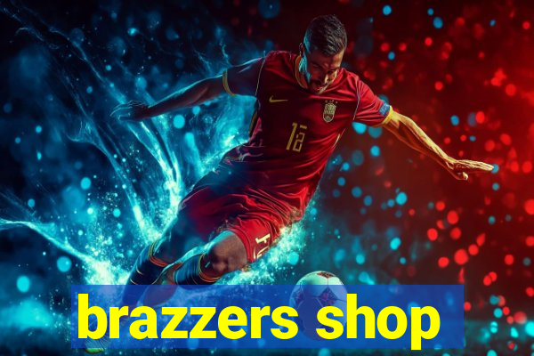 brazzers shop