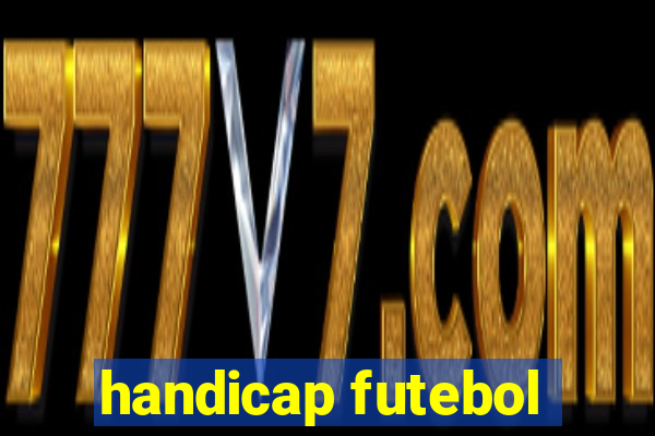 handicap futebol