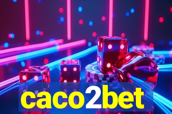 caco2bet