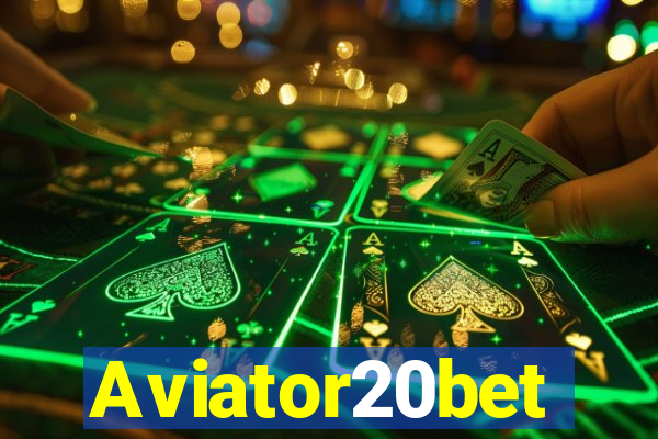 Aviator20bet