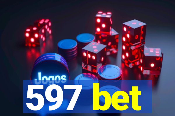 597 bet