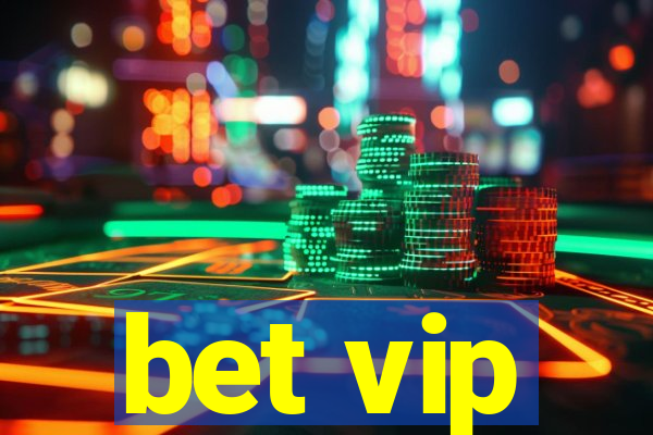 bet vip