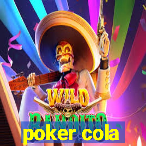 poker cola