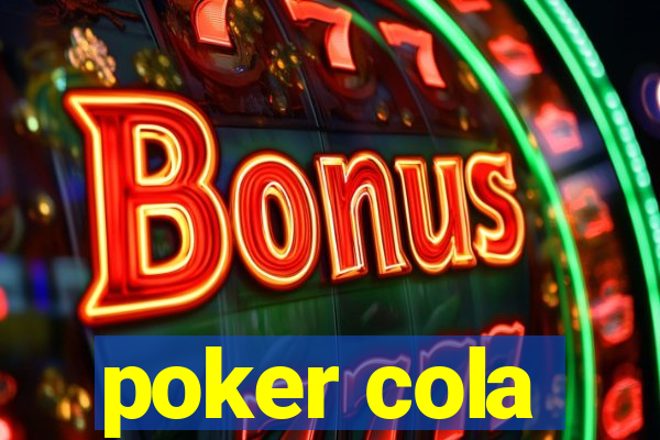 poker cola